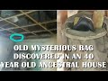 OLD MYSTERIOUS BAG DISCOVERED IN AN 40YEAR OLD ANCESTRAL HOUSE