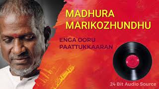 Madhura Marikozhundhu | Enga Ooru Paatukkaran | 24 Bit Song | Ilayaraja | Mano | KS Chithra
