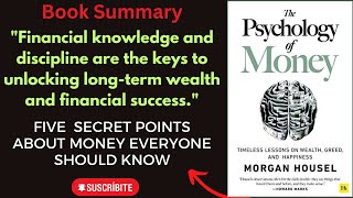 "Unlocking Financial Success: The Psychology of Money and Investment Strategies"