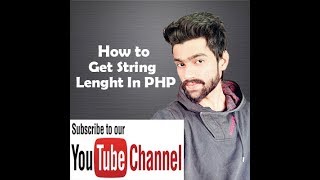 Beginar PHP Tutorial - 46 - String Function: String Length
