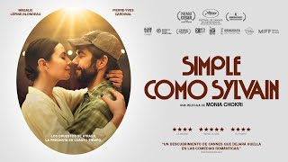 SIMPLE COMO SYLVAIN - Tráiler Oficial (ES)