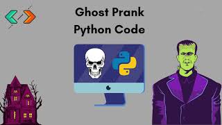 Ghost Prank Using Python -2