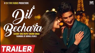 Dil bechara official trailer 2019 Dil bechara trailer Sushant Singh Rajput Dil Bechara movie trailer