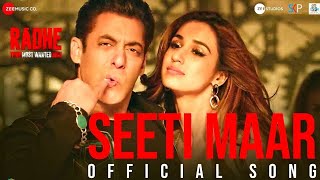 Seeti Maar | Salman Khan Disha Patani | Radhe - Your Most Wanted Bhai | New Songs