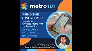 Metro 101: Using the Transit App