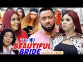 TO MY BEAUTIFUL BRIDE (SEASON 11&12) - Trending New Fredrick Leonard 2021 Latest Nigerian Movie