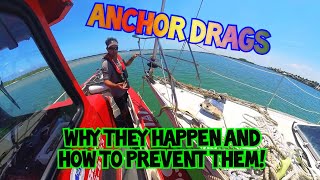 #ad Some Key Points from Personal Experience with Anchor Drags, and How to Prevent that Aggravation!