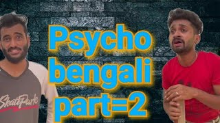 psycho bengali part=2 kuzimandhi #shorts