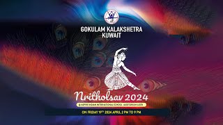 Gokulam kalakshetra Kuwait -Nritholsav 2024