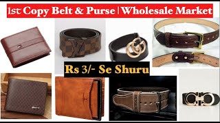 1st copy belt , Purse , Wallet, Dec, Perfumes, Customisations Available सब एक शॉप से| Manufacturer