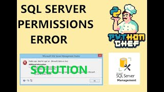 How To Fix Permissions Errors - SQL Server