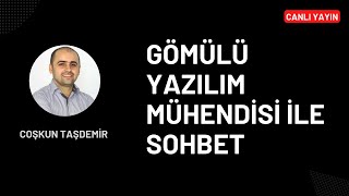 Hollanda'dan Gömülü Yazılım Mühendisi ile Sohbet - @coskuntasdemirYoutube