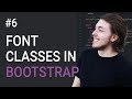 6: Font classes in Bootstrap 3 - Learn Bootstrap 3 front-end programming