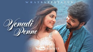 Yennadiye Yennadiye | Yenni Thuniga Movie | Tamil Love Song Whatsapp Status