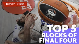 Top 5 Blocks | Final Four | 2021-22 Turkish Airlines EuroLeague