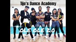 Ole Ole 2.0 Dance Cover | Tijo's Dance Academy | Bollyhop choreography