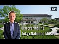 Discovering the Tokyo National Museum