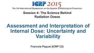 Assessment and Interpretation of Internal Dose - October 21st, 2015