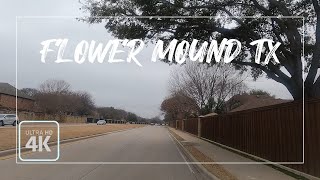 Driving Flower Mound County 4K - Texas, One of the Safest Small City for Your Retirement