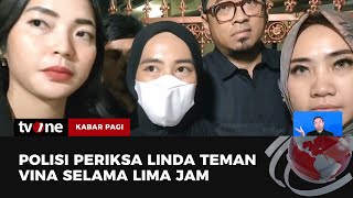 Linda Teman Vina Cirebon Diperiksa Polisi | Kabar Pagi tvOne