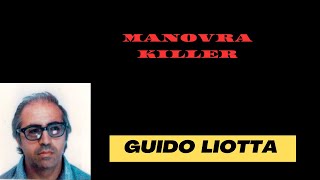 Manovra Killer ( G.Liotta)