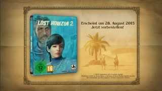 Lost Horizon 2 - Gamescom 2015 Trailer [Deutsch]