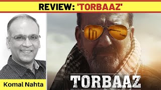 ‘Torbaaz’ review