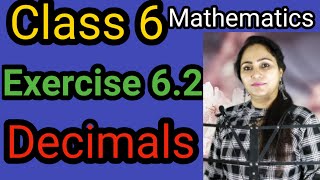 Class 6, Mathematics, Exercise 6.2, Decimals, PSEB