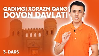 Onlayn Tarix darslari | Qadimgi Xorazm Qangʻ Dovon davlati | 3 - dars