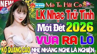 LK Nhạc Trữ Tình HAY NHẤT HIỆN NAY - Tuyệt Phẩm Nhạc Vàng Xưa Ngọt Ngào CỰC ÊM TAI Ru NGủ Về Đêm