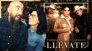 Yuridia, Los Dos Carnales - Llévate (REACTION) with my wife