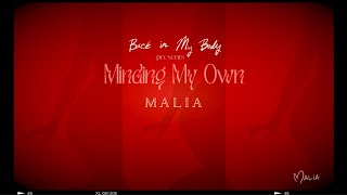 MALIA - Minding My Own (Visualizer)