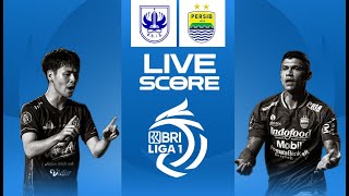 🔴 LIVE SCORE : PSIS VS PERSIB BANDUNG |  LIGA 1 INDONESIA