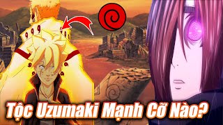 Bí Ẩn Sự Diệt Vong Của Gia Tộc Uzumaki? - Nguồn Gốc Nhẫn Thuật Phong Ấn Mạnh Nhất | Boruto & Naruto