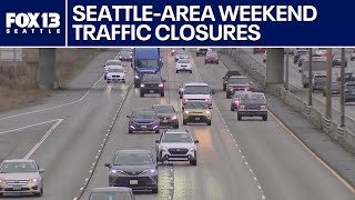 Weekend traffic closures to avoid in Seattle area | FOX 13 Seattle