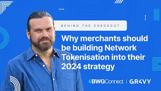 Network Tokenization Strategy Explained for Merchants in 2024