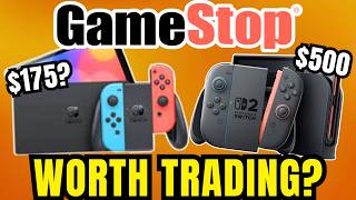 Should You Trade Your Switch for Switch 2 at GameStop?