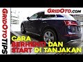 Cara Berhenti dan Start di Tanjakan I How To I GridOto Tips