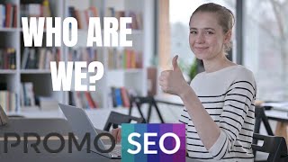 Who Are PromoSEO? | SEO, PPC, Web Design Experts