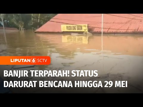 Banjir Terparah Di Mahakam Ulu, Pemprov Tetapkan Status Darurat Bencana ...