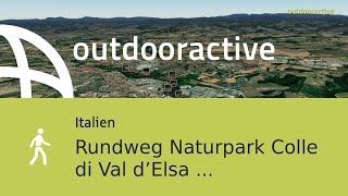 Wanderung in Italien: Rundweg Naturpark Colle di Val d’Elsa 12.06.2023 10:45:25