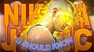 [4K] NIKOLA JOKIC「EDIT」(U SHOULD KNOW)