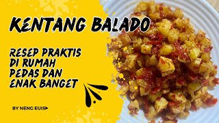 Resep Kentang Balado Praktis - Pedas, Gurih, dan Bikin Ketagihan!