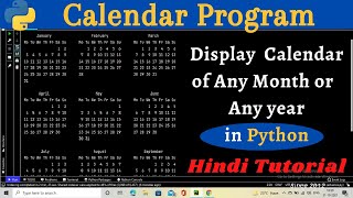 Calendar Program in Python | Display Calendar of Any Month or Any Year in Python(4 lines of code)