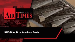 KUB-BLA: Dron kamikaze Rusia