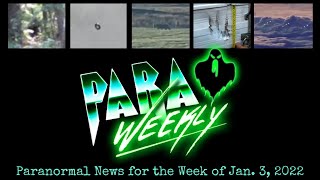ParaWeekly Ep 6 - Paranormal News - SASQUATCH CLAWS CAMPER, UFO CRASH ON MARS, ABC SIGHTING \u0026 MORE