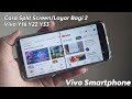 Cara Layar Bagi 2 (Split Screen) Vivo Y16 Y21 Y22 Y35