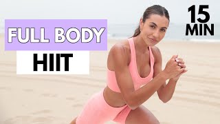 15 MIN Full Body HIIT Workout // No Equipment- Beach Bum // Sami Clarke