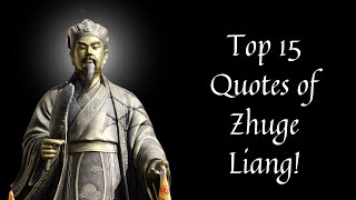 Top 15 best Zhuge Liang Quotes | Life's Sources | Iconic Quotes by Zhuge Liang