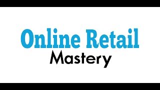 *OFFICIAL* Online Retail Mastery Course Outline - Beau Crabill Amazon Course